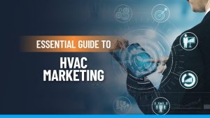 Essential guide to HVAC marketing, featuring strategies and tips for effective promotion in the heating and cooling industry.