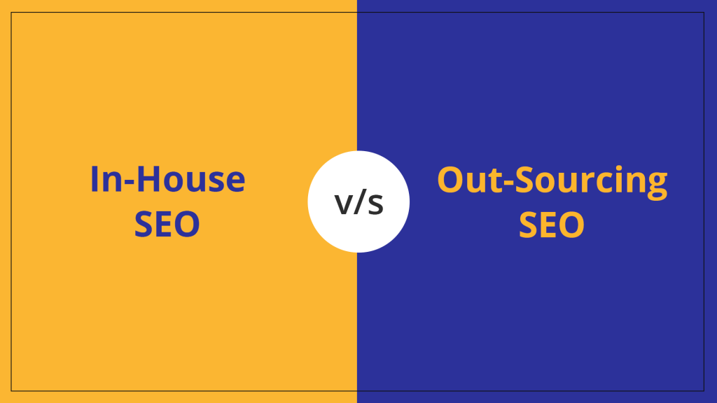 Comparison chart illustrating in-house SEO versus outsourced SEO strategies and their benefits.